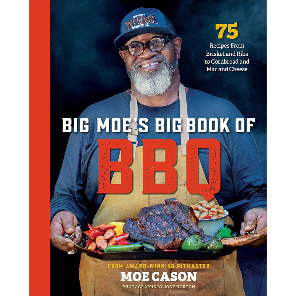 Big Moe's Book of BBQ